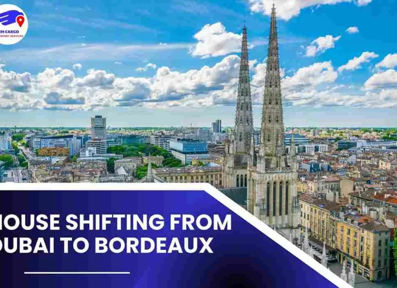 House Shifting from Dubai to Bordeaux