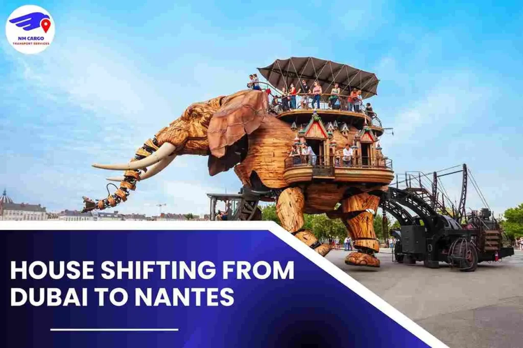 House Shifting from Dubai to Nantes
