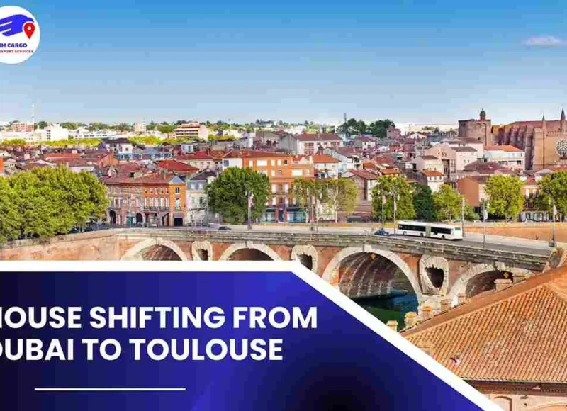 House Shifting from Dubai to Toulouse