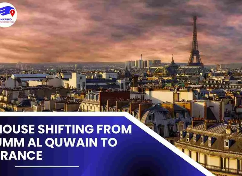 House Shifting from Umm Al Quwain to France