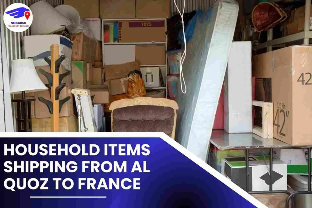 Household items Shipping from Al Quoz to France