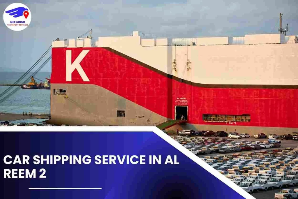 Car Shipping Service in Al Reem 2