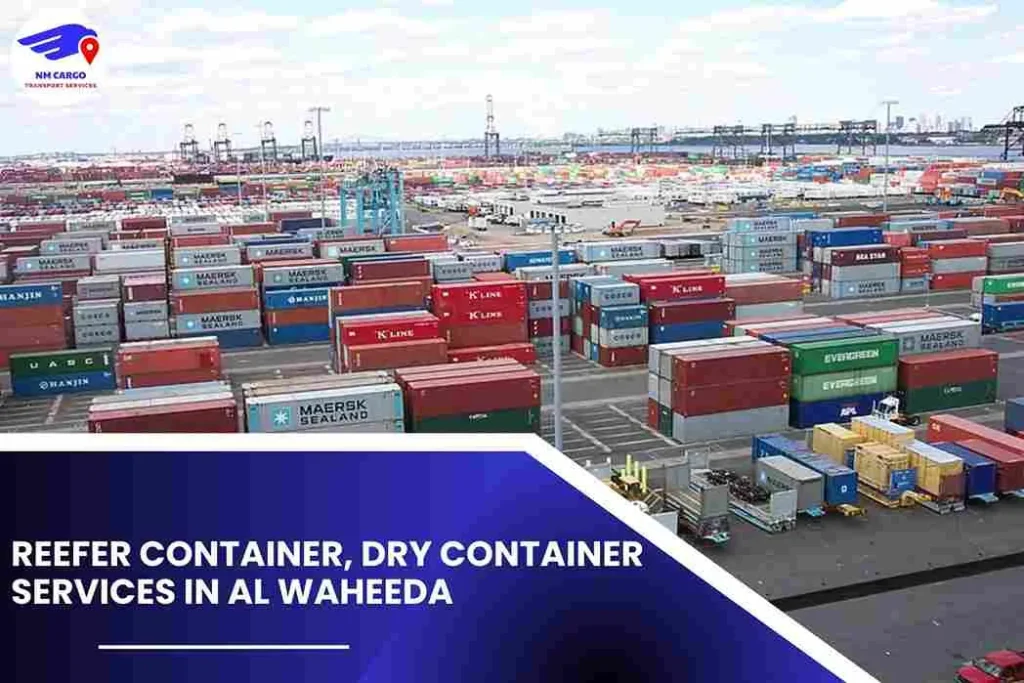 Reefer Container, Dry Container Services in Al Waheeda