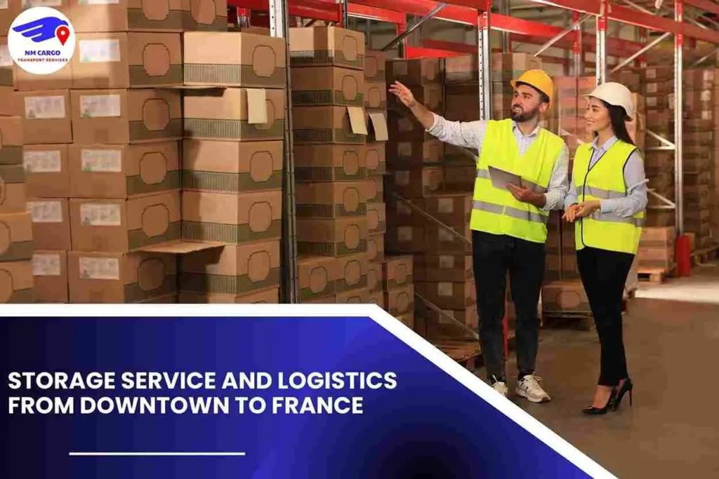 Storage Service and Logistics from Downtown to France