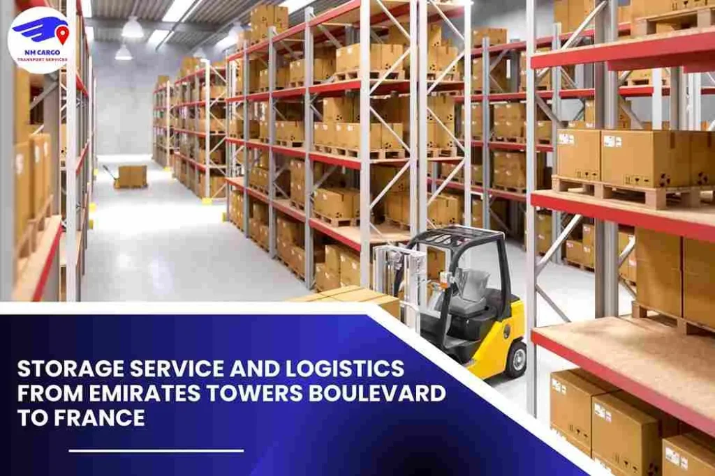 Storage Service and Logistics from Emirates Towers Boulevard to France