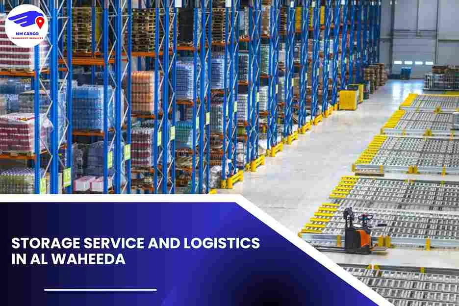 Storage Service and Logistics in Al Waheeda