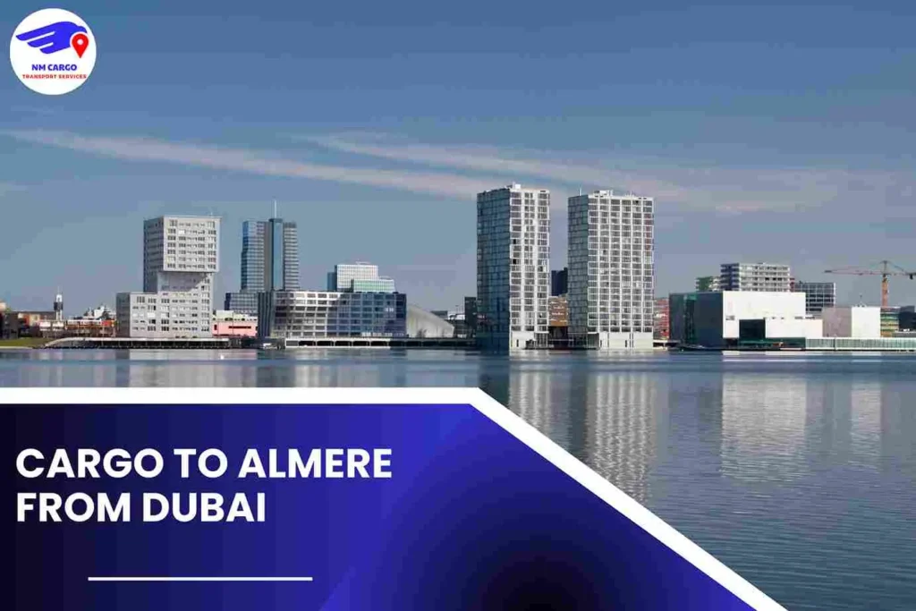 Cargo To Almere From Dubai