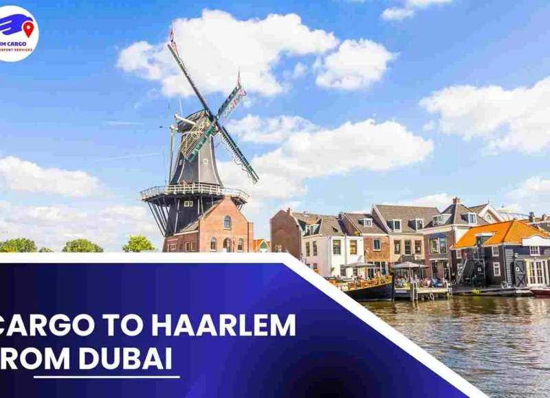 Cargo To Haarlem From Dubai