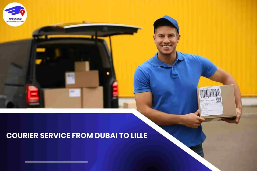 Courier Service from Dubai to Lille