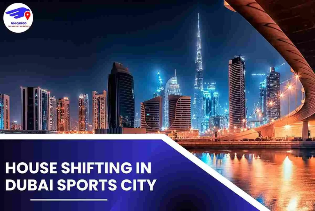 House Shifting in Dubai Sports City