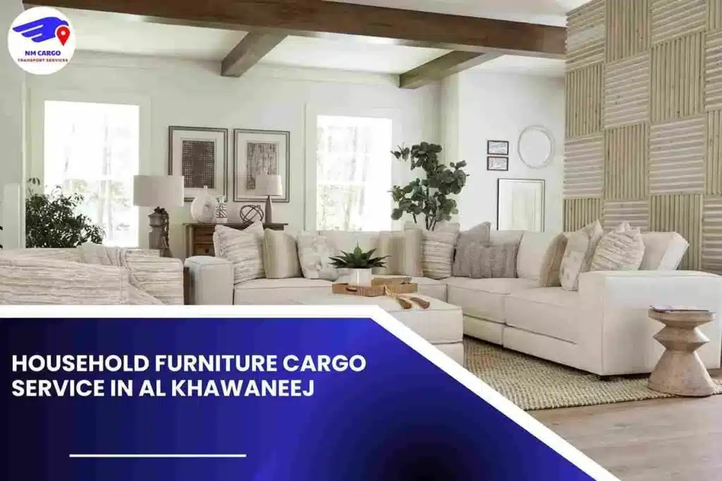 Household Furniture Cargo Service in Al Khawaneej