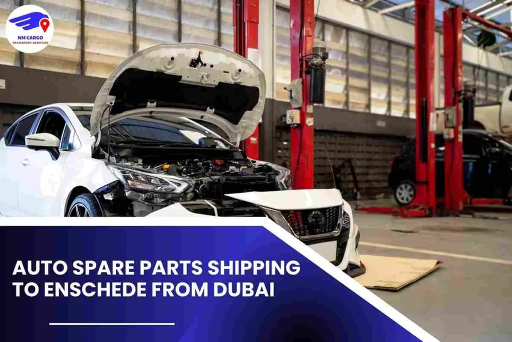 Auto Spare Parts Shipping To Enschede From Dubai