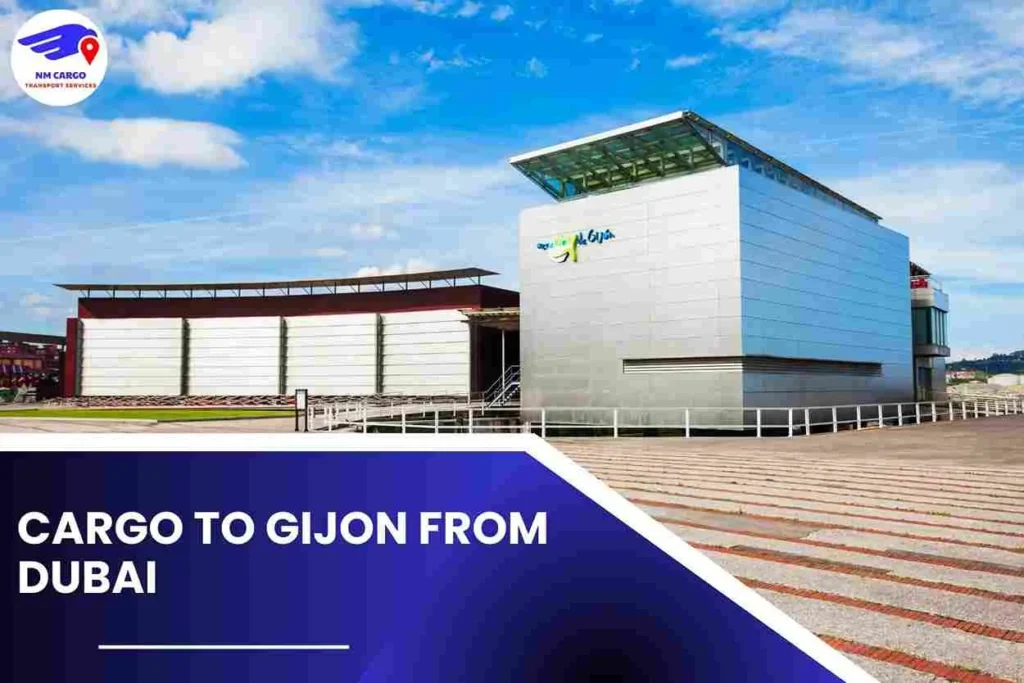 Cargo To Gijon From Dubai