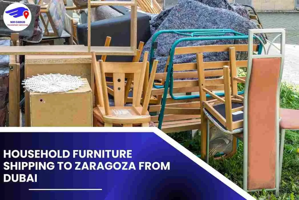 Household Furniture Shipping to Zaragoza From Dubai