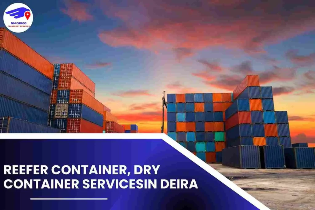 Reefer Container, Dry Container Services in Deira