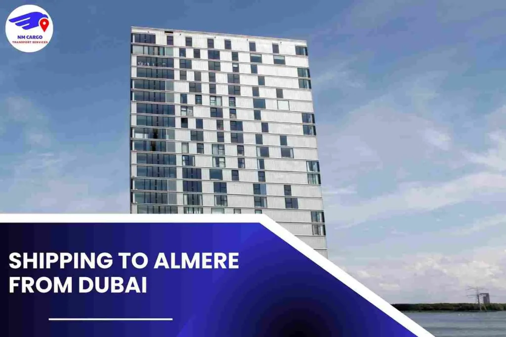Shipping To Almere From Dubai