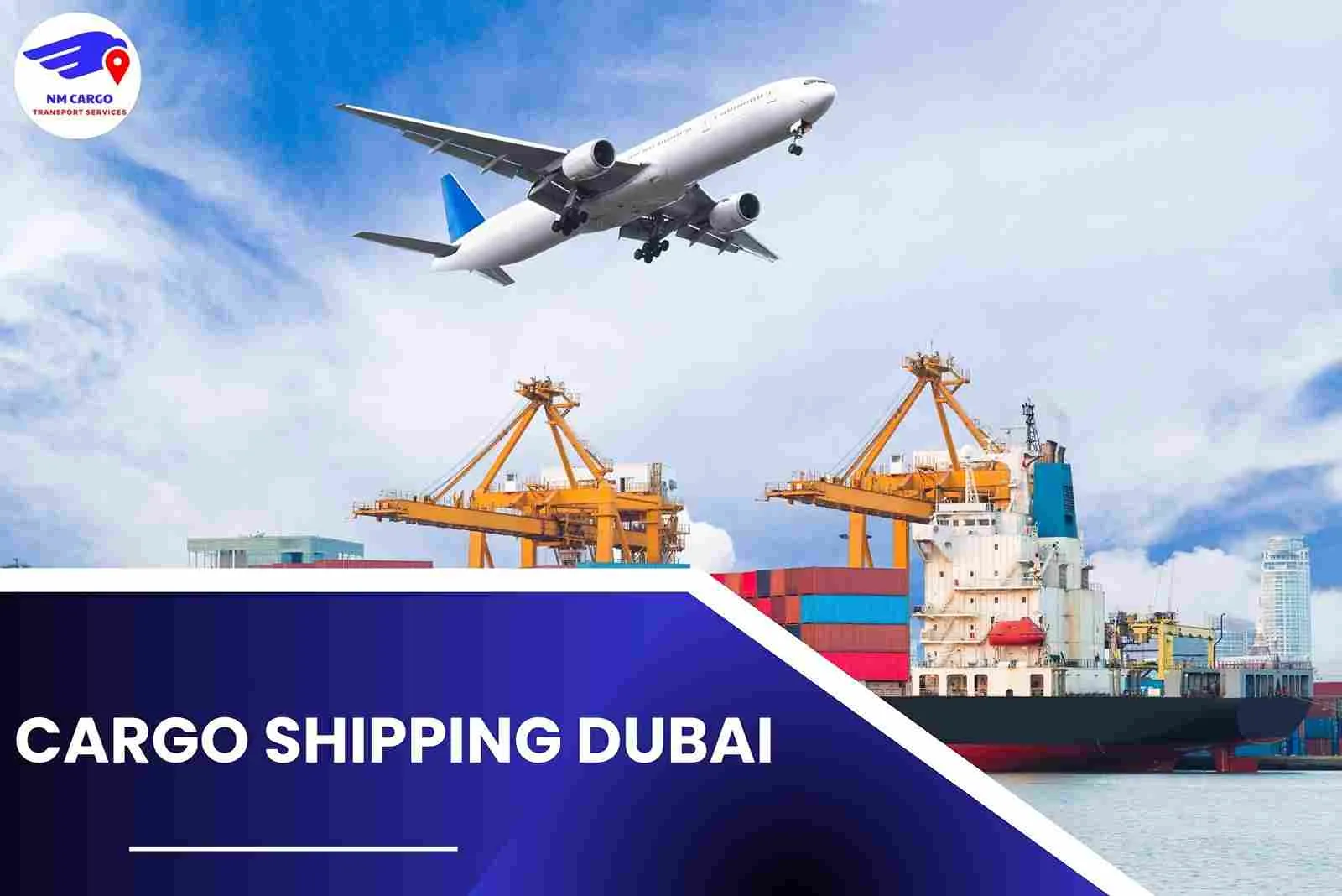 Cargo Shipping Dubai