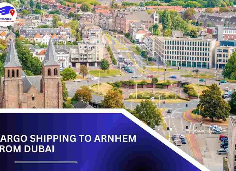 Cargo Shipping To Arnhem From Dubai