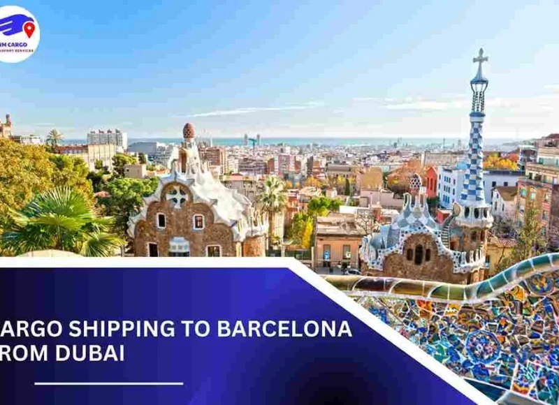 Cargo Shipping To Barcelona From Dubai