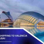 Cargo Shipping To Valencia From Dubai