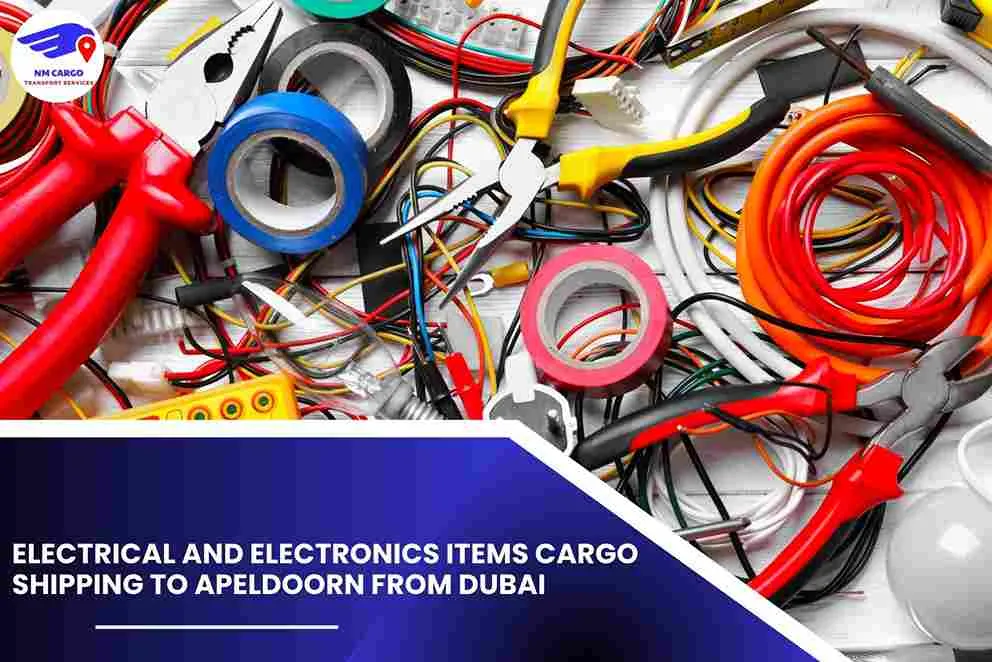 Electrical and Electronics items Cargo Shipping To Apeldoorn From Dubai