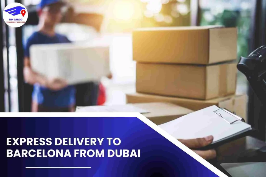 Express Delivery To Barcelona From Dubai