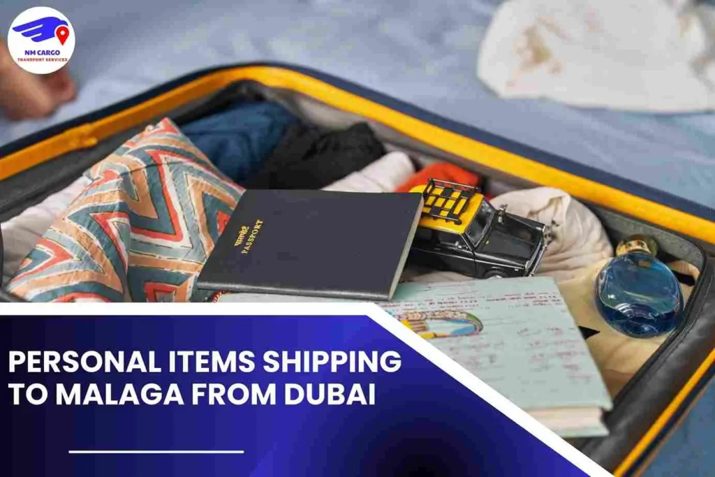 Personal items Shipping to Malaga From Dubai