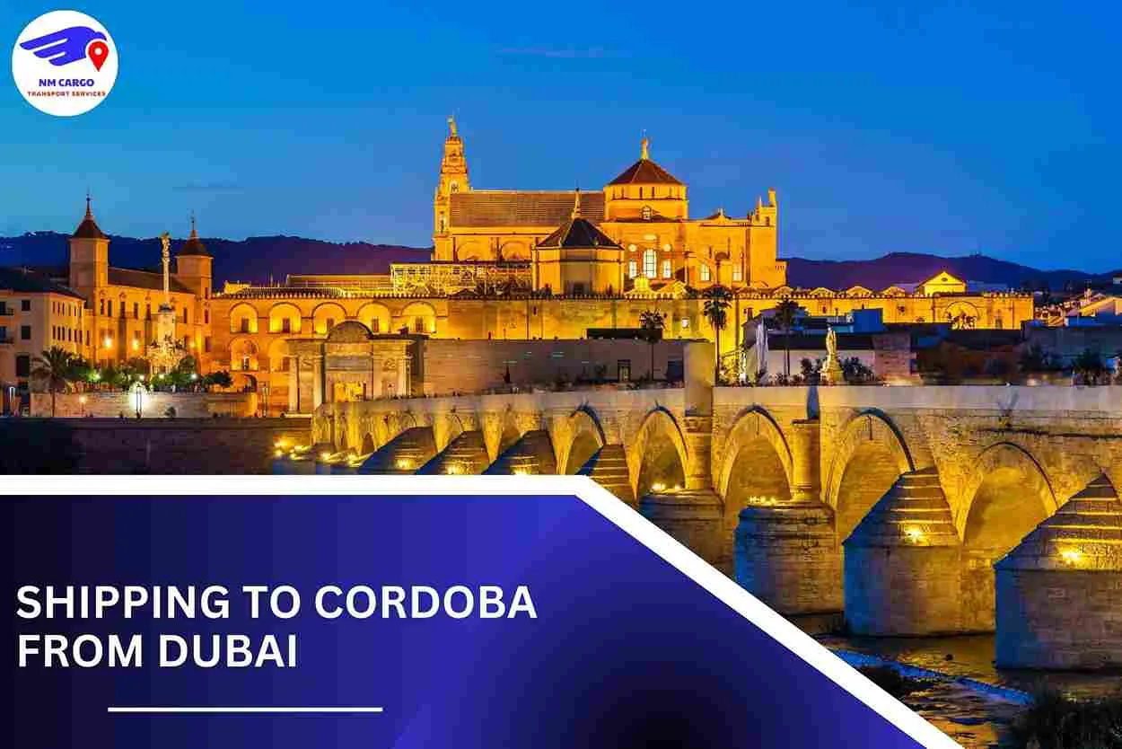 Shipping To Cordoba From Dubai