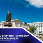 Cargo Shipping To Rostov on Don From Dubai