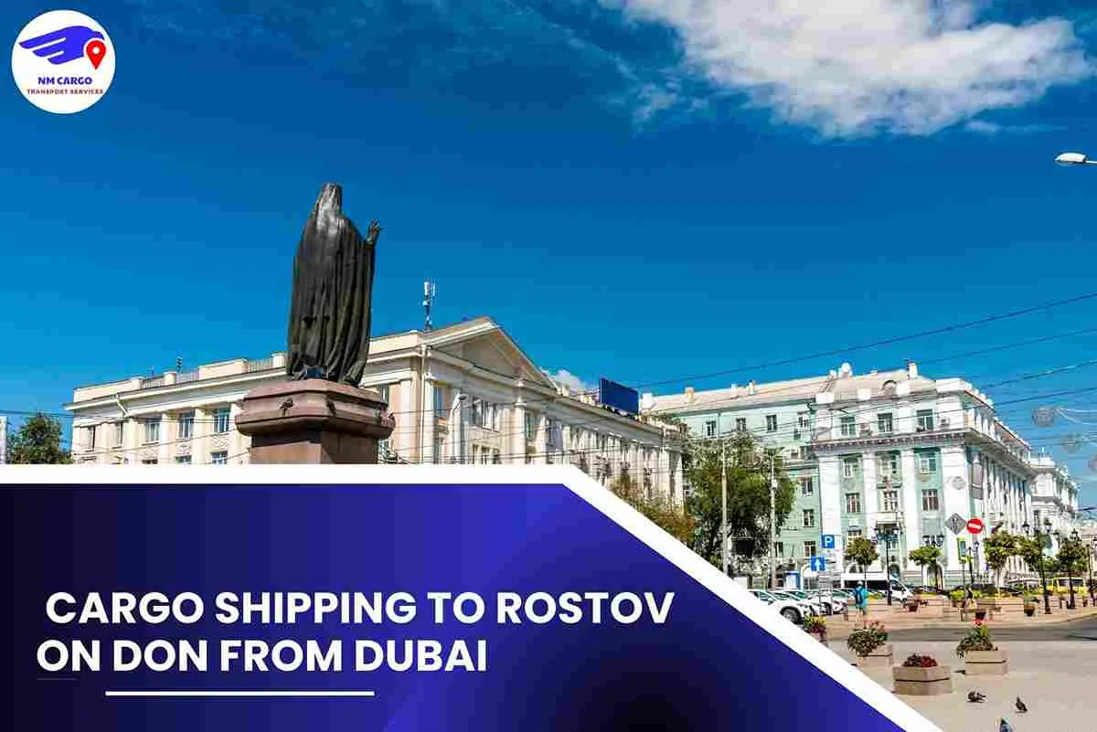 Cargo Shipping To Rostov on Don From Dubai