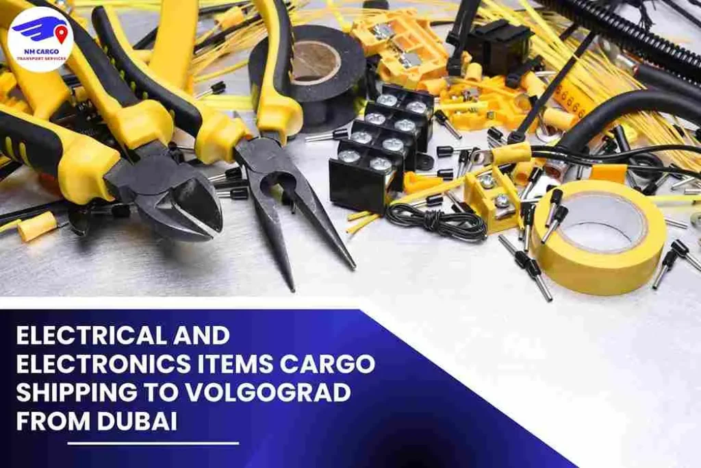 Electrical and Electronics items Cargo Shipping To Volgograd From Dubai