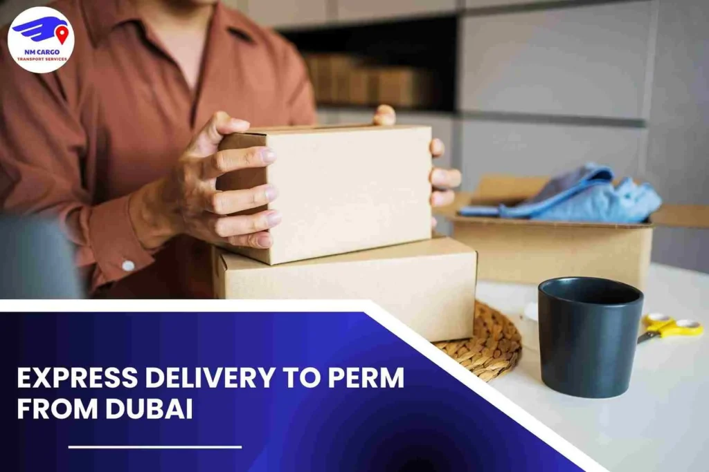 Express Delivery To Perm From Dubai