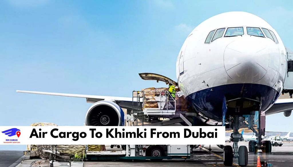 Air Cargo To Khimki From Dubai