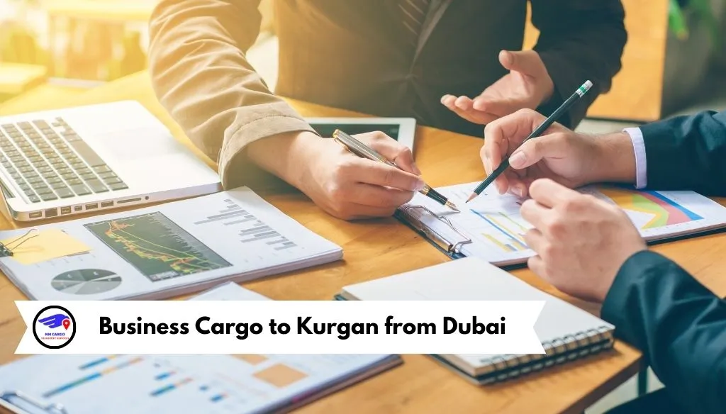 Business Cargo to Kurgan from Dubai