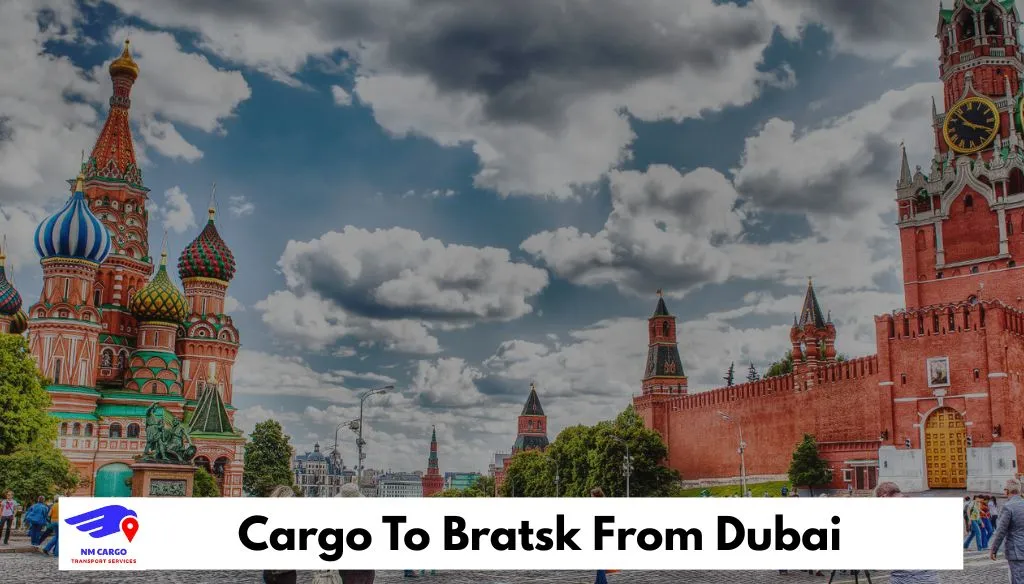 Cargo To Bratsk From Dubai