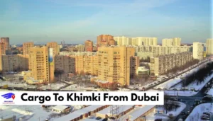 Cargo To Khimki From Dubai