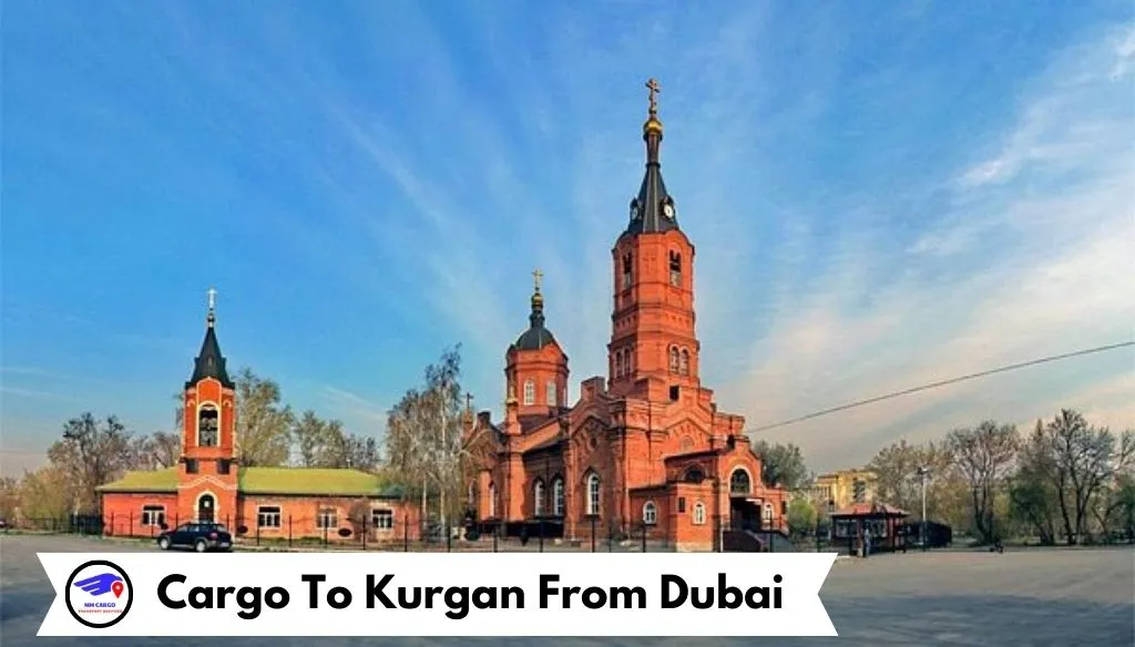Cargo To Kurgan From Dubai