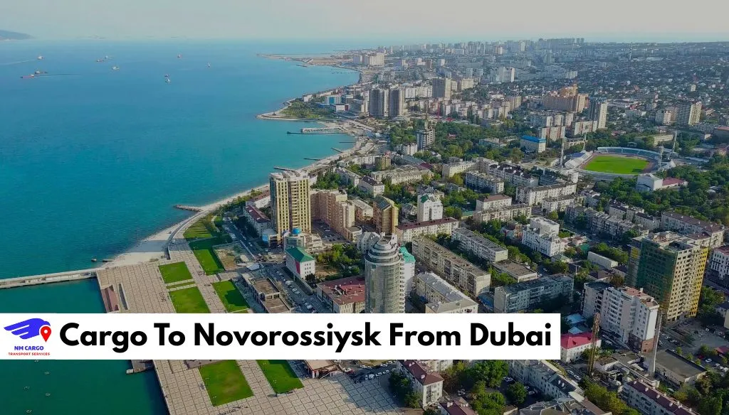 Cargo To Novorossiysk From Dubai