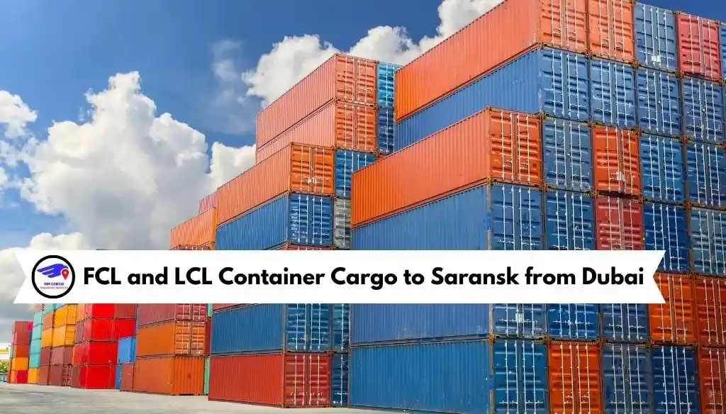 Cargo To Saransk From Dubai
