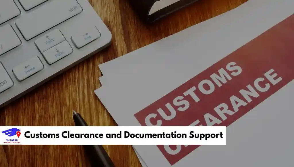 Customs Clearance and Documentation Support