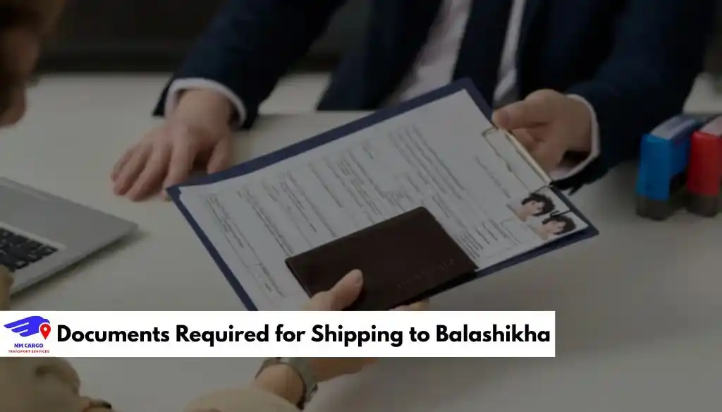 Documents Required for Shipping to Balashikha