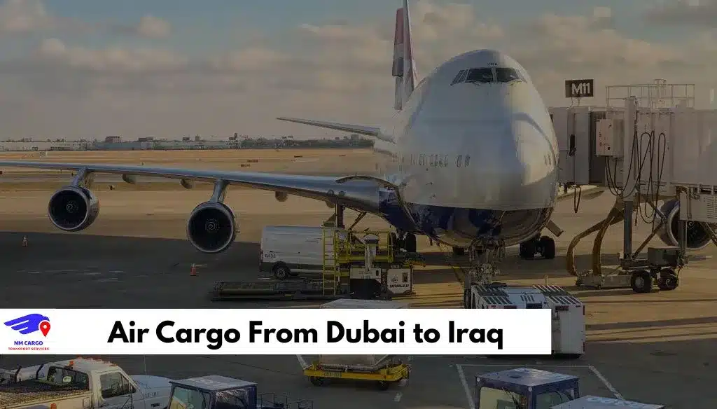 Air Cargo From Dubai to Iraq