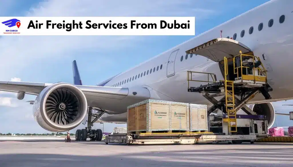 Air Freight Services From Dubai