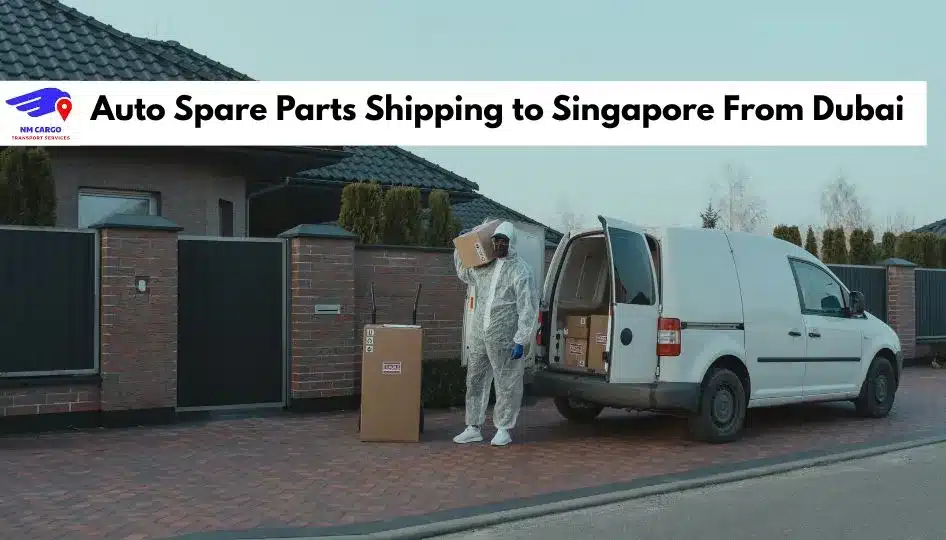 Auto Spare Parts Shipping to Singapore From Dubai