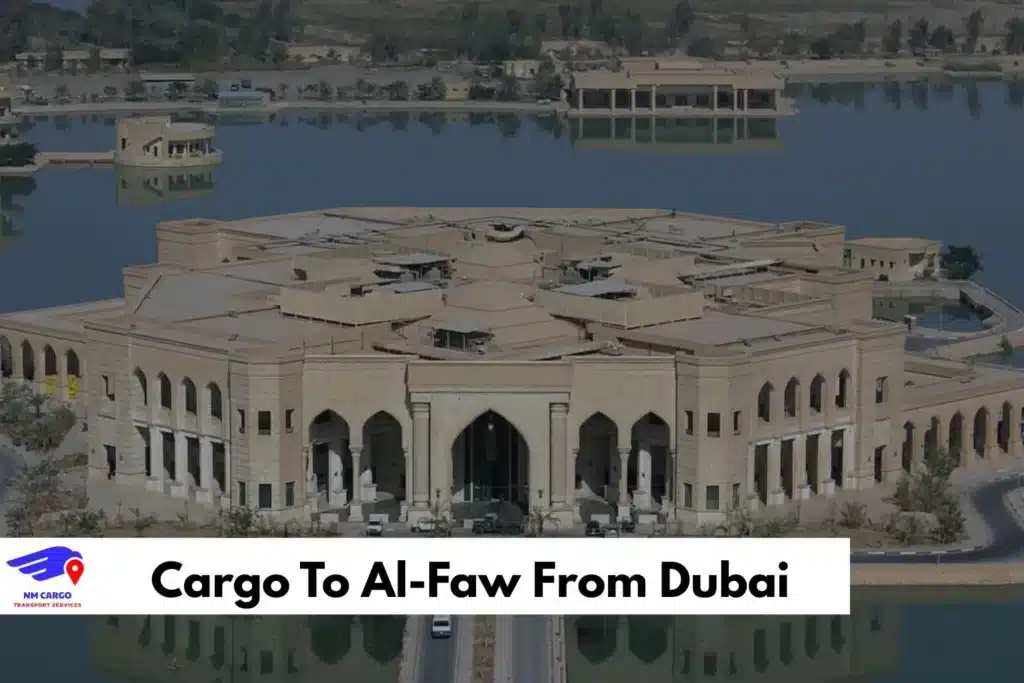 Cargo To Al-Faw From Dubai