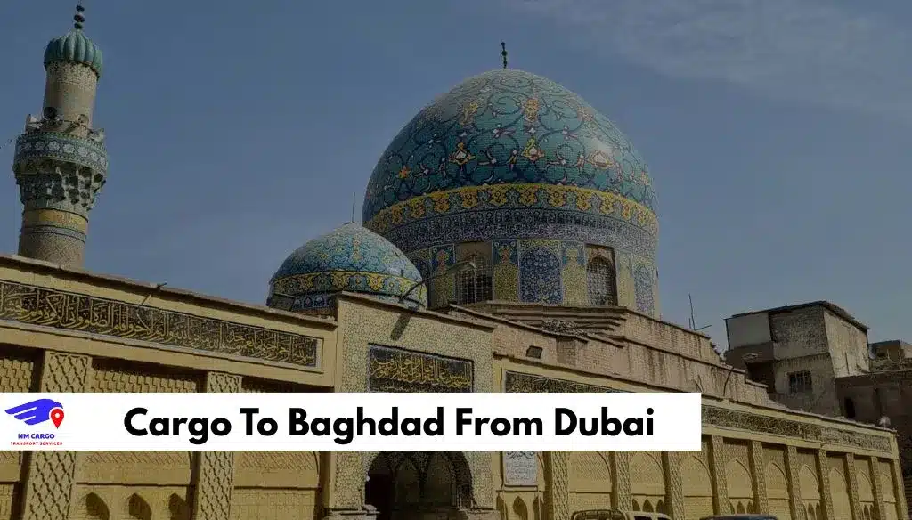 Cargo To Baghdad From Dubai