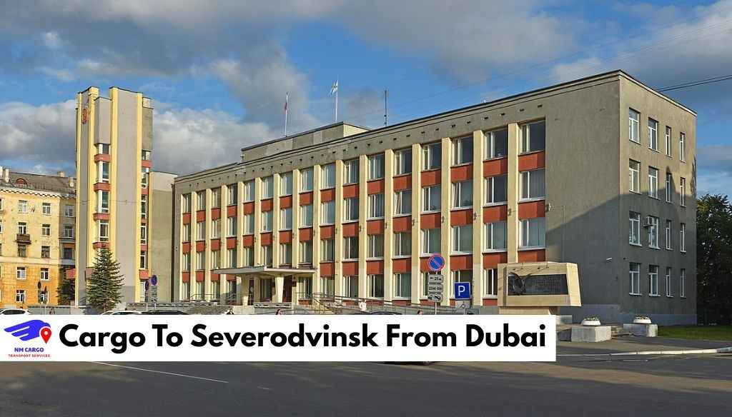 Cargo To Severodvinsk From Dubai