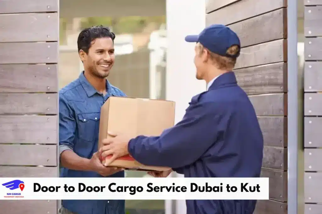 Door to Door Cargo Service Dubai to Kut