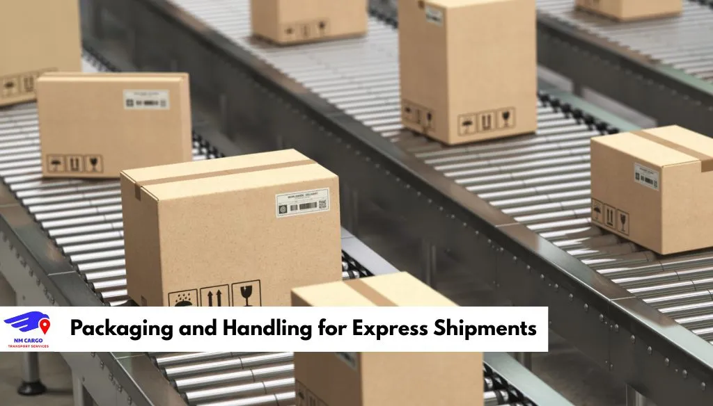 Packaging and Handling for Express Shipments