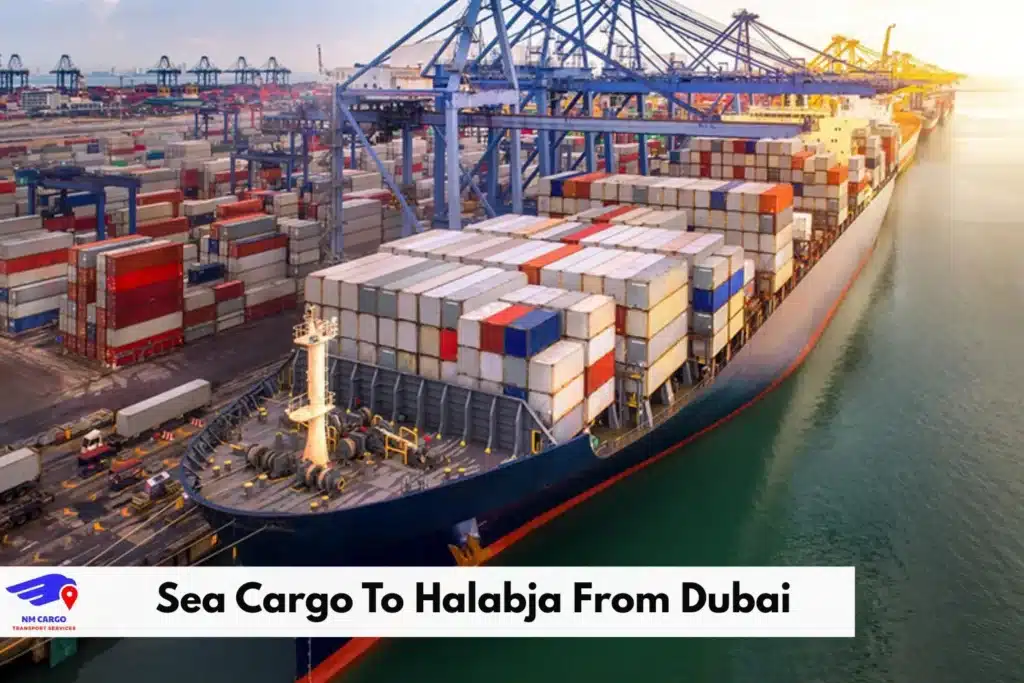 Sea Cargo To Halabja From Dubai